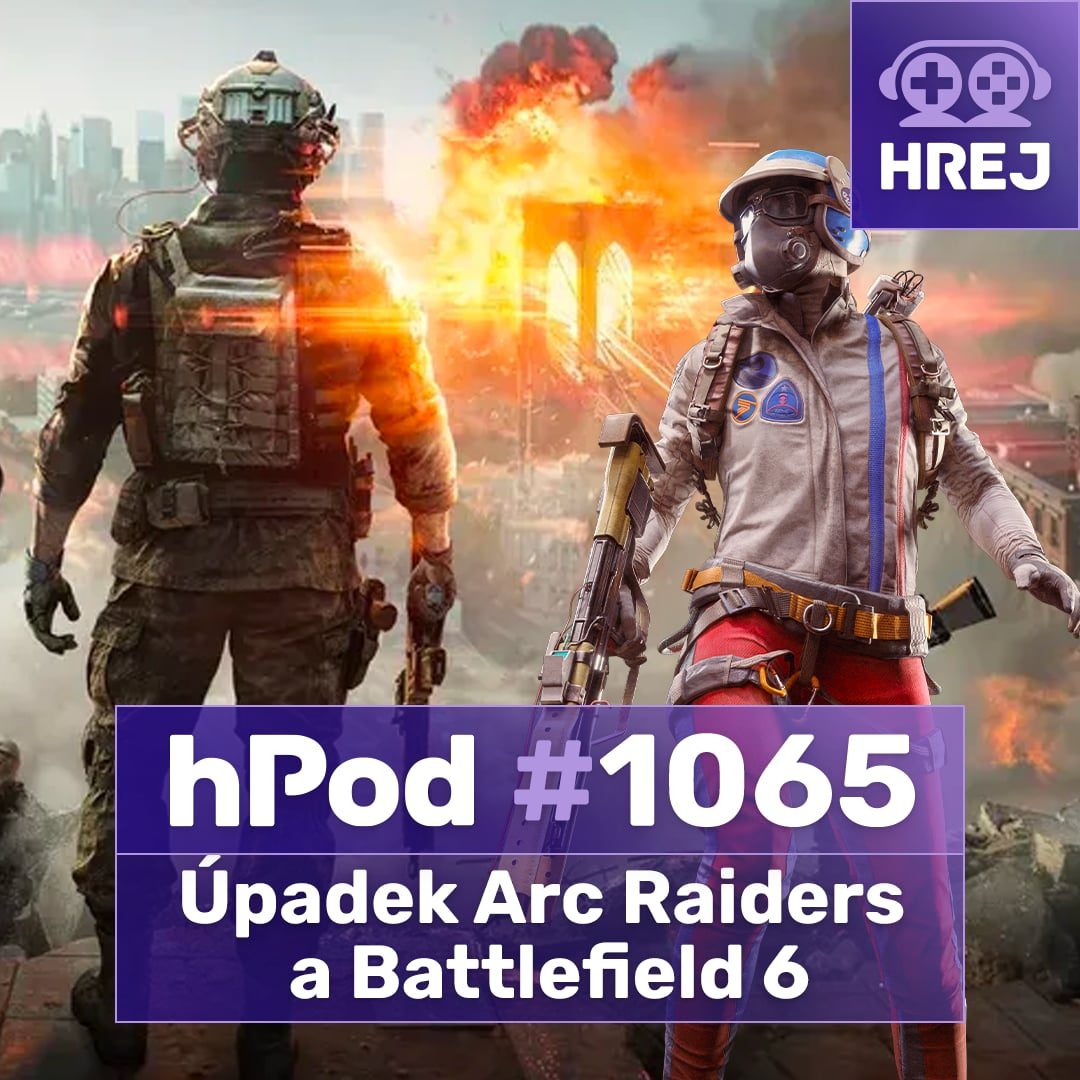 #hPod 1065 - Úpadek Arc Raiders a Battlefield 6