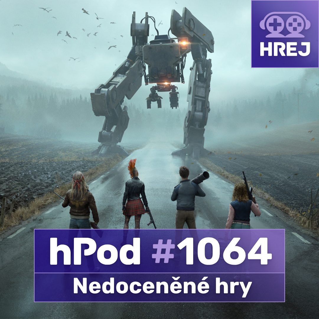 #hPod 1064 - Nedoceněné hry