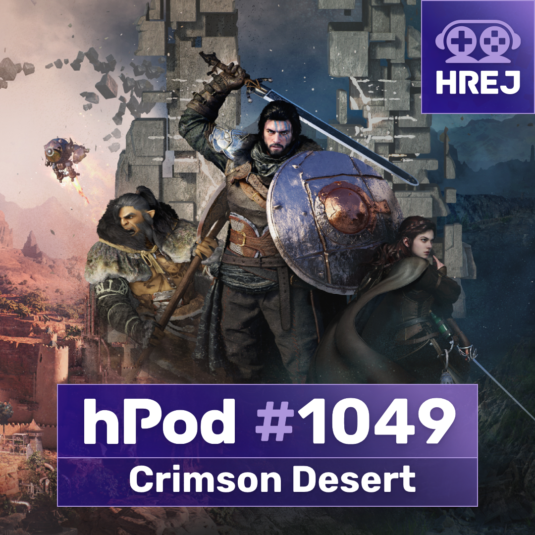 hPod #1049 – Crimson Desert